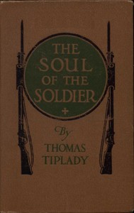 The Soul of the Soldier: Sketches from the Western Battle-Front — Thomas Tiplady cover