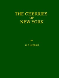 The cherries of New York — U. P. Hedrick cover