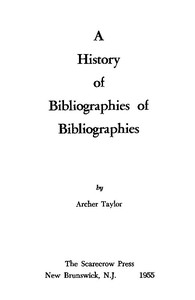 A History of Bibliographies of Bibliographies — Archer Taylor cover