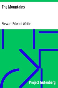 The Mountains — Stewart Edward White cover