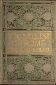 The conquest of Rome — Matilde Serao cover