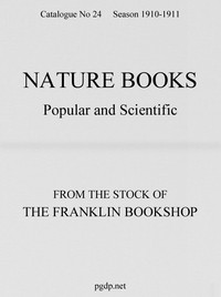 Nature Books Popular and Scientific from The Franklin Bookshop, 1910: Catalogue 24, 1910-11 Season cover
