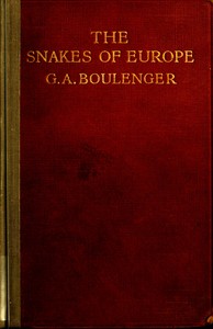 The Snakes of Europe — George Albert Boulenger cover