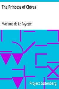 The Princess of Cleves — Madame de (Marie-Madeleine Pioche de La Vergne) La Fayette cover
