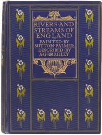 The Rivers and Streams of England — A. G. (Arthur Granville) Bradley cover