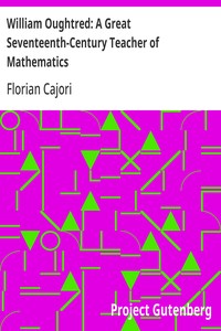 William Oughtred: A Great Seventeenth-Century Teacher of Mathematics cover