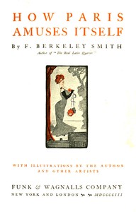 How Paris Amuses Itself — F. Berkeley (Frank Berkeley) Smith cover