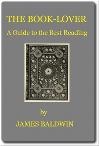 The Book-lover: A Guide to the Best Reading — James Baldwin cover