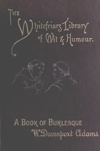 A Book of Burlesque: Sketches of English Stage Travestie and Parody — William Davenport Adams cover