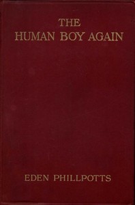 The Human Boy Again — Eden Phillpotts cover