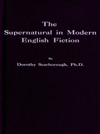 The Supernatural in Modern English Fiction cover
