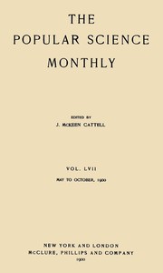 The Popular Science Monthly, September, 1900: Vol. 57, May, 1900 to October, 1900 — Various cover