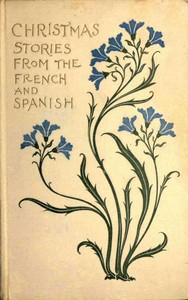 Christmas Stories from French and Spanish Writers — Anonymous cover