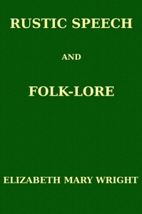 Rustic Speech and Folk-Lore — Elizabeth Mary Wright cover