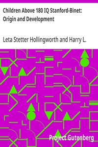 Children Above 180 IQ Stanford-Binet: Origin and Development — Leta Stetter Hollingworth cover