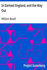 In Darkest England, and the Way Out — William Booth cover