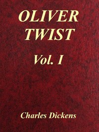 Oliver Twist, Vol. 1 (of 3) — Charles Dickens cover