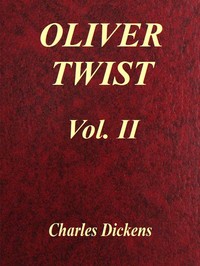 Oliver Twist, Vol. 2 (of 3) — Charles Dickens cover