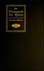 The Propaganda for Reform in Proprietary Medicines, Vol. 2 of 2 — Council on Pharmacy and Chemistry (American Medical Association) cover