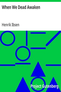 When We Dead Awaken — Henrik Ibsen cover