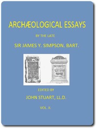 Archæological Essays, Vol. 2 — James Young Simpson cover