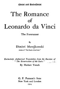 The Romance of Leonardo da Vinci, the Forerunner — Dmitry Sergeyevich Merezhkovsky cover