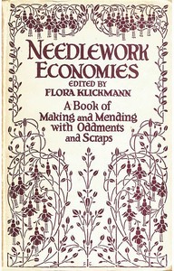 Needlework Economies: A Book of Mending and Making with Oddments and Scraps — Anonymous cover