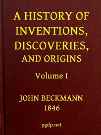 A History of Inventions, Discoveries, and Origins, Volume 1 (of 2) — Johann Beckmann cover