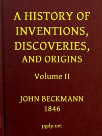 A History of Inventions, Discoveries, and Origins, Volume 2 (of 2) — Johann Beckmann cover