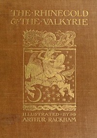 The Rhinegold & The Valkyrie: The Ring of the Niblung, part 1 — Richard Wagner cover