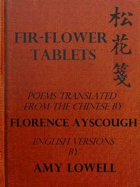 Fir-Flower Tablets: Poems Translated from the Chinese — Anonymous cover