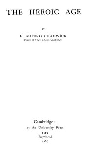 The Heroic Age — H. Munro (Hector Munro) Chadwick cover