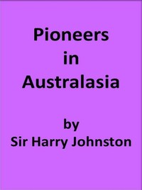 Pioneers in Australasia — Harry Johnston cover