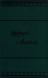 Notes on Railroad Accidents cover