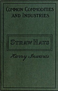 Straw Hats: Their history and manufacture — Harry Inwards cover