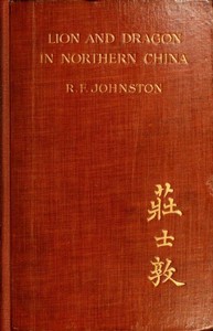 Lion and Dragon in Northern China — Reginald Fleming, Sir Johnston cover