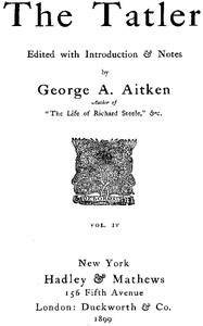 The Tatler, Volume 4 — Richard, Sir Steele cover