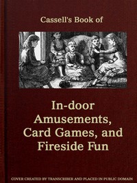 Cassell's Book of In-door Amusements, Card Games, and Fireside Fun — Various cover