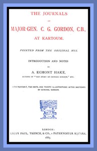 The Journals of Major-Gen. C. G. Gordon, C.B., at Kartoum. — Charles George Gordon cover