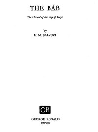 The Báb: The Herald of the Day of Days — H. M. Balyuzi cover