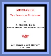 Mechanics: The Science of Machinery — A. Russell (Alexander Russell) Bond cover