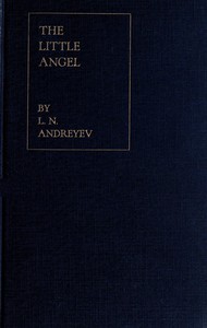 The Little Angel, and Other Stories — Leonid Andreyev cover