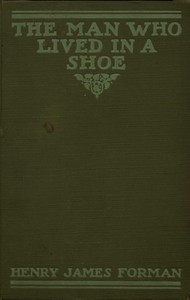 The Man Who Lived in a Shoe — Henry James Forman cover