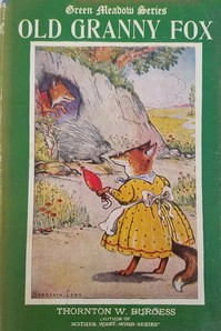 Old Granny Fox — Thornton W. (Thornton Waldo) Burgess cover