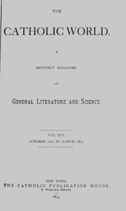 The Catholic World, Vol. 16, October 1872-March 1873 — Various cover