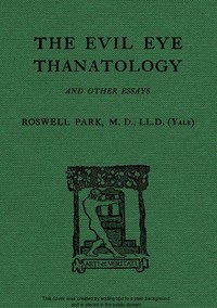 The Evil Eye, Thanatology, and Other Essays cover