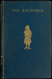 The Kacháris — Sidney Endle cover