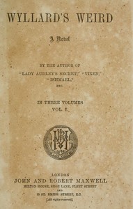 Wyllard's Weird: A Novel — M. E. (Mary Elizabeth) Braddon cover