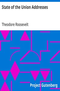 State of the Union Addresses — Theodore Roosevelt cover