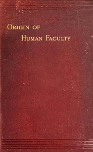 Mental Evolution in Man: Origin of Human Faculty — George John Romanes cover